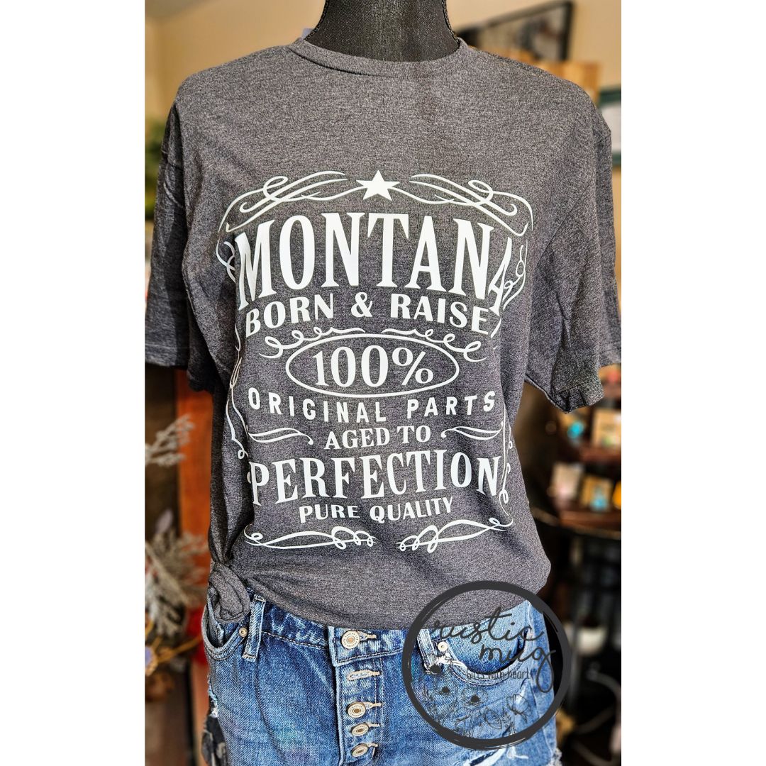 Montana Born & Raised Tee