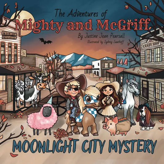 The Adventures Of Mighty and Mcgriff Moonlight City Mystery