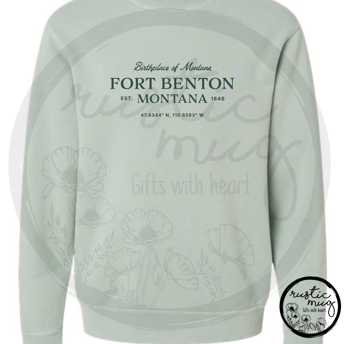 FT. Benton Birthplace Pigment Dyed Sweatshirt