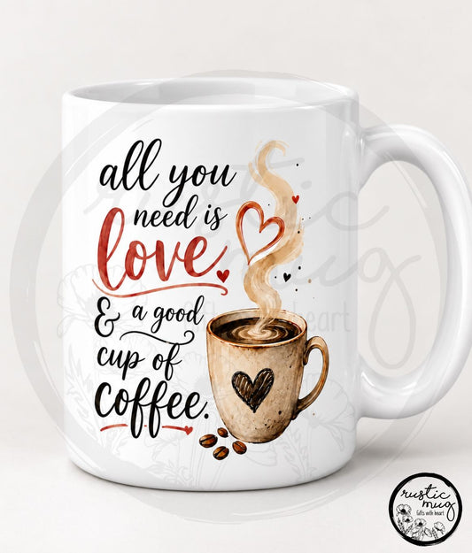 All You Need Is Love Mug