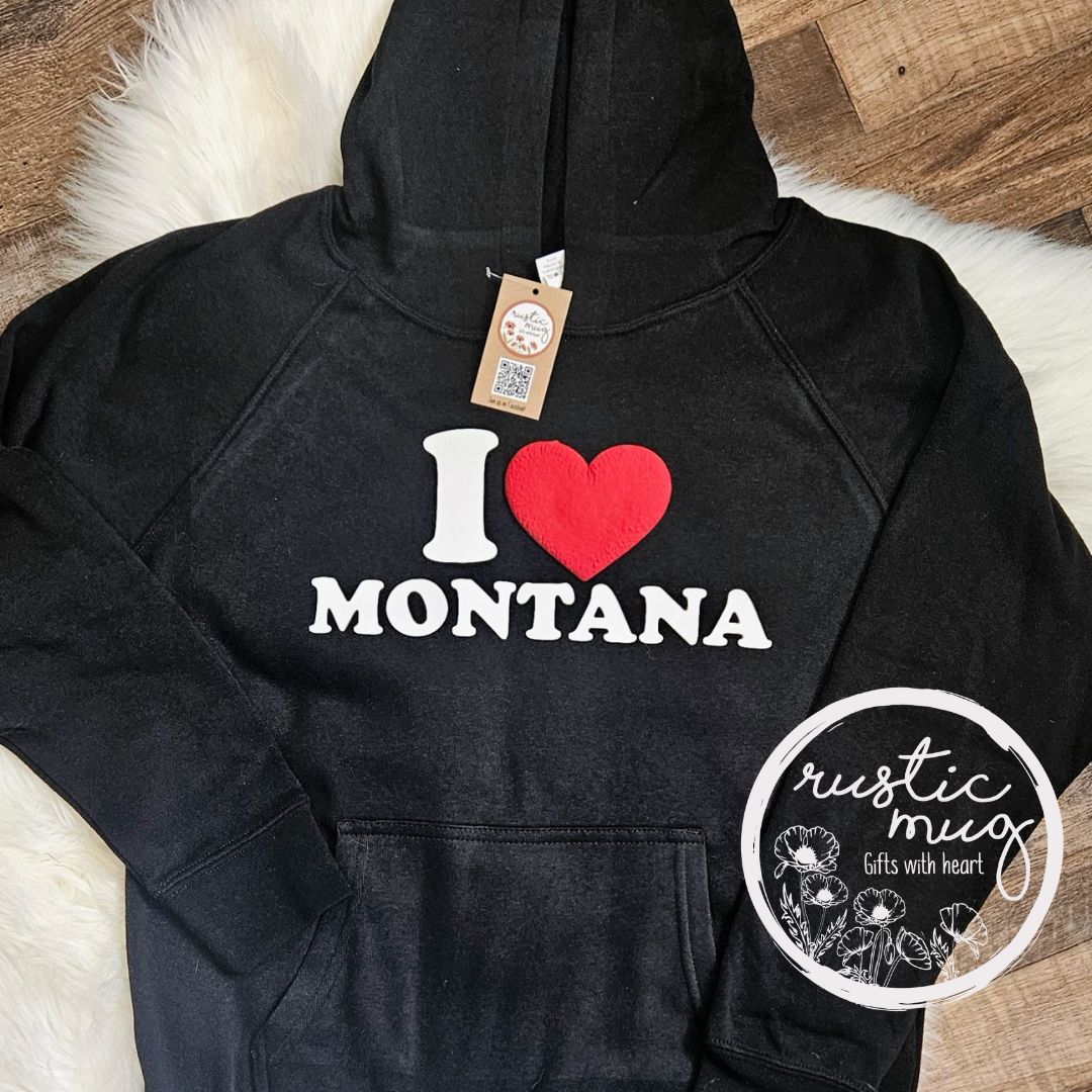 Puffed Youth I Love Montana Hoodie