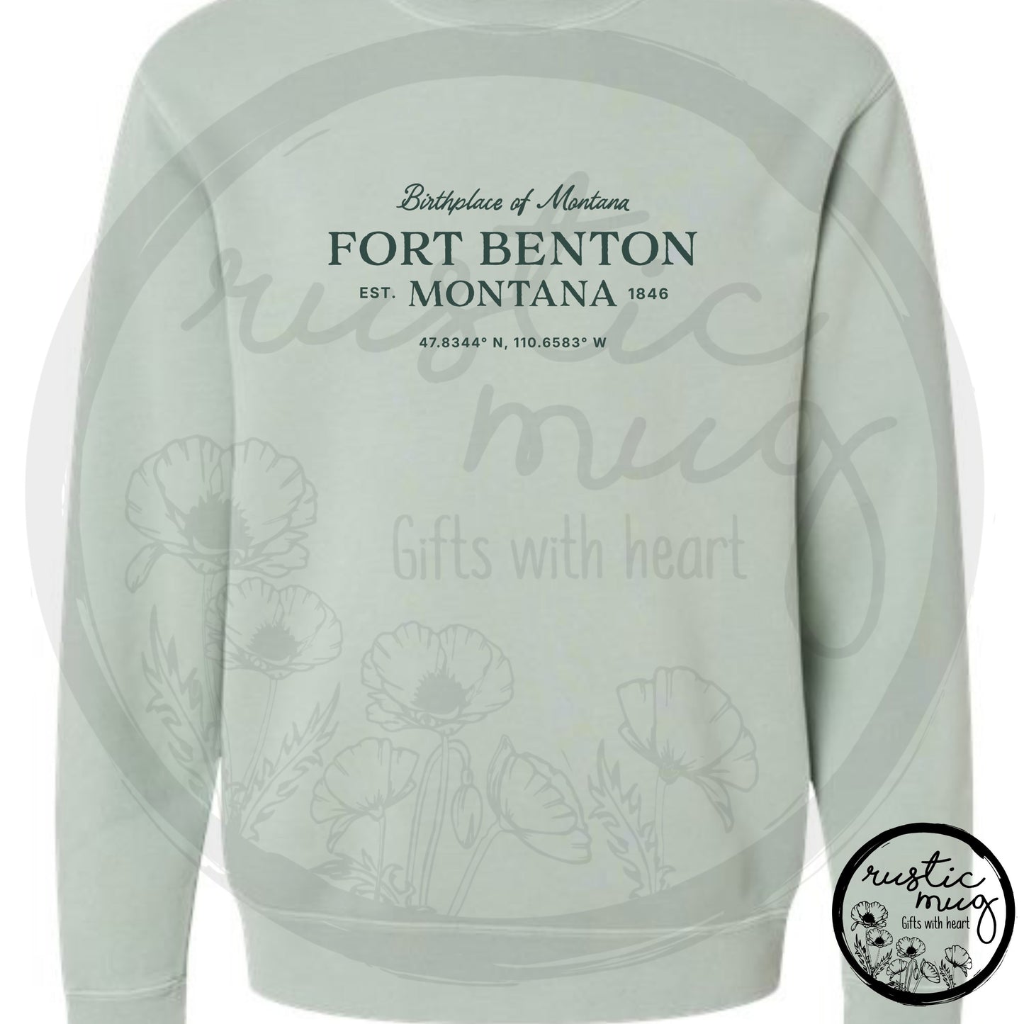 FT. Benton Birthplace Pigment Dyed Sweatshirt